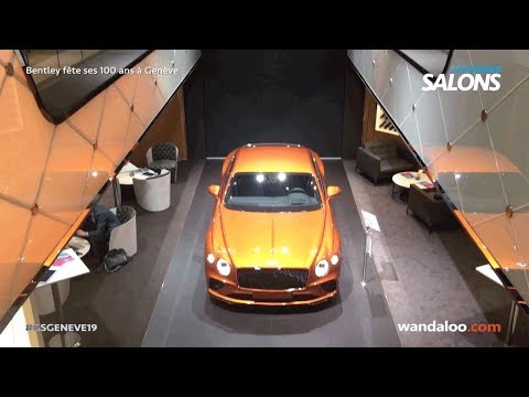 Bentley fête ses 100 ans au salon de Genève 2019